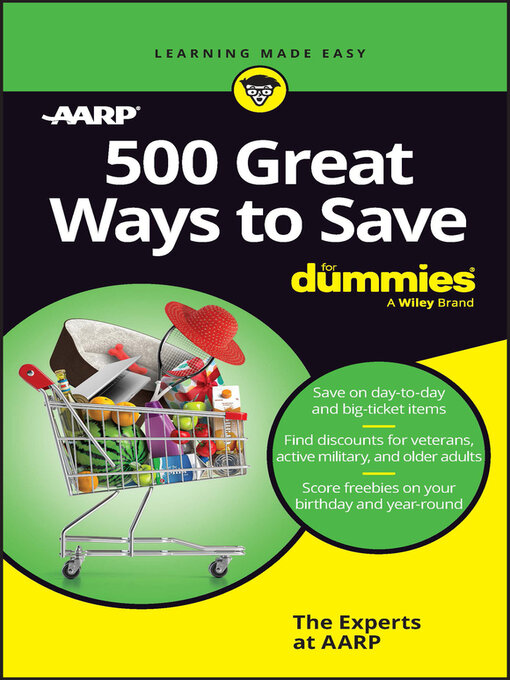 Title details for 500 Great Ways to Save For Dummies by The Experts at AARP - Wait list